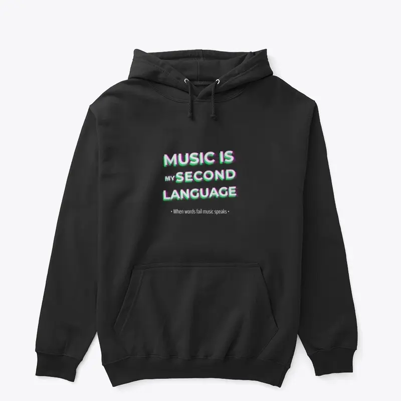 Music Is My Second Language